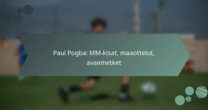 Paul Pogba: MM-kisat, maaottelut, avainhetket